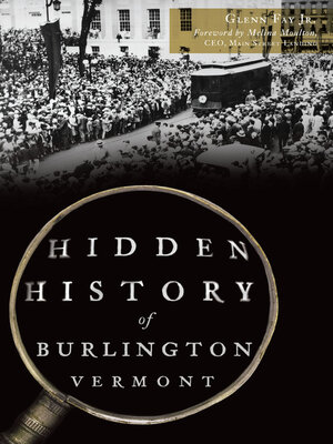 cover image of Hidden History of Burlington, Vermont